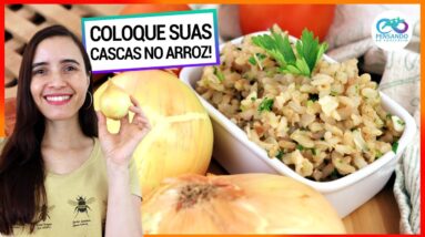 COLOQUE AS CASCAS DA CEBOLA NO ARROZ! O RESULTADO É INCRÍVEL E DELICIOSO! Nunca mais jogue fora!