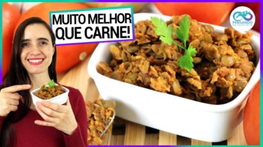 FIZ CARNE DE LENTILHA MAIS BARATA QUE CARNE E RICA EM PROTEÍNA! Mais saudável e vegana