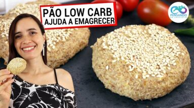 O PÃO LOW CARB FÁCIL QUE TE AJUDA A EMAGRECER! MENOS CALORIAS, VEGANO E SEM TRIGO