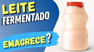 Leite Fermentado Faz Bem Mesmo? Engorda ou Emagrece? Para Que Serve? Como Tomar?