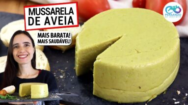 CONHEÇA A MUSSARELA DE AVEIA E NUNCA MAIS COMPRE A DO SUPERMERCADO! Mais barata e saudável!