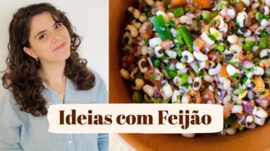 3 RECEITAS COM FEIJÃO | O que fazer com Feijão | MARINA MORAIS