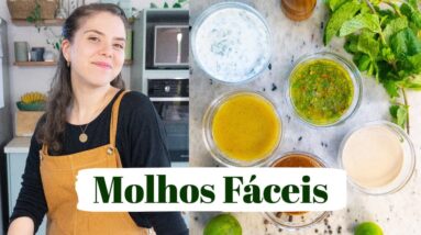 5 MOLHOS QUE VÃO MELHORAR SUA COMIDA | Receitas Saudáveis | MARINA MORAIS