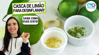 USE CASCA DE LIMÃO PARA DESINFLAMAR! VEJA COMO USAR CORRETAMENTE E 5 BENEFÍCIOS!