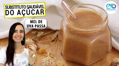 ESTE MEL DE UVA PASSA SUBSTITUI PERFEITAMENTE O AÇÚCAR E É MAIS SAUDÁVEL E VEGANO!