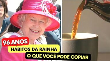 Alimentação e Hábitos da Rainha Elizabeth II que VOCÊ PODE COPIAR para Saúde e Longevidade