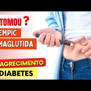 Já tomou OZEMPIC / SEMAGLUTIDA para Diabetes e Emagrecer? VEJA ISSO AGORA!