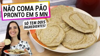 CONHEÇA O PÃO DE 5 MINUTOS! SÓ 2 INGREDIENTES SAUDÁVEIS, FEITO NA FRIGIDEIRA, É FÁCIL!