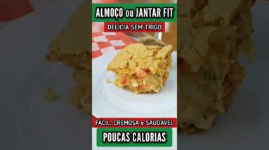 JANTAR DELICIOSO, FÁCIL e POUCAS CALORIAS! É só misturar e pôr no forno! (Sem Trigo)