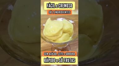 SÓ 2 INGREDIENTES! Sorvete SEM AÇÚCAR,  CREMOSO, FÁCIL e RÁPIDO - Sem Leite e Delicioso