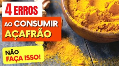 4 ERROS COMUNS ao USAR AÇAFRÃO! Veja COMO USAR CERTO (Cuidados e Dicas)