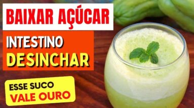 Esse SUCO VALE OURO! Baixar Açúcar no Sangue, Intestino, Desinchar, Pressão, - Fácil, Bom e Barato!