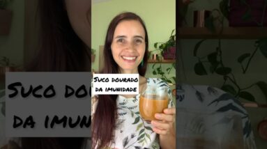 ESTE SUCO FORTALECE SUA IMUNIDADE! Conheça o suco dourado super anti-inflamatório!