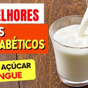 4 Melhores LEITES PARA DIABÉTICOS - Baixar Açúcar no Sangue!