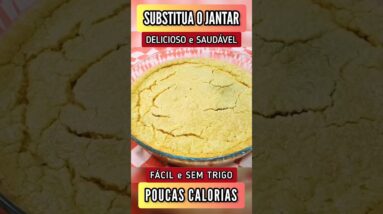 SUBSTITUA O JANTAR! Delícia Fácil com POUCAS CALORIAS e LOW CARB! Cremosa, Sem Trigo e Saudável