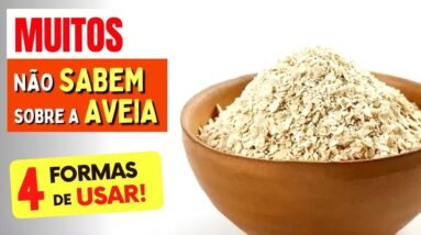 4 FORMAS INCRÍVEIS de USAR AVEIA que a MAIORIA NÃO CONHECE - Muito Saudáveis!