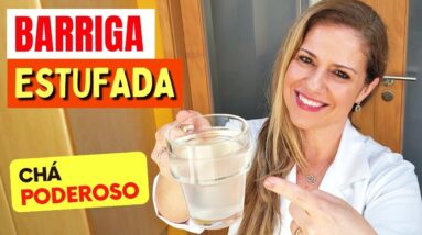 CHÁ para BARRIGA ESTUFADA, DESINFLAMAR e EMAGRECER! Fácil, Barato, Gostoso e Saudável