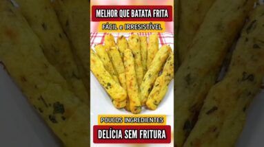 MELHOR que BATATA FRITA! Delícia FÁCIL e SEM FRITURA que vai fazer sucesso! Poucos Ingredientes