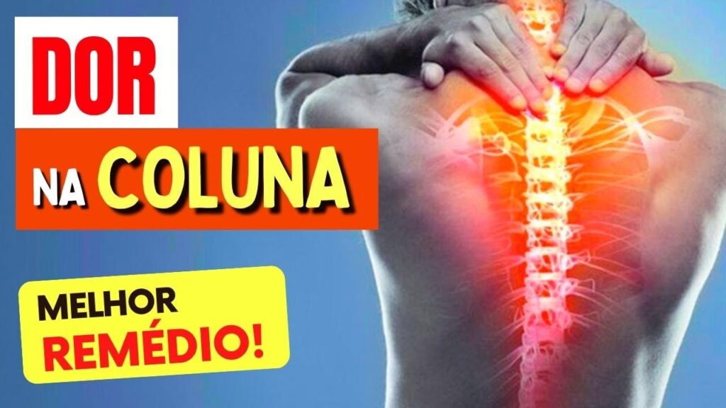 O MELHOR REMÉDIO PARA DOR NA COLUNA – O que você PRECISA SABER ...
