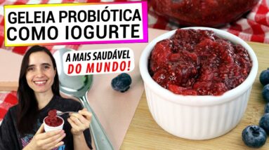 CONHEÇA A GELEIA QUE É PROBIÓTICA COMO IOGURTE! A MAIS SAUDÁVEL DO MUNDO, RICA EM LACTOBACILOS!