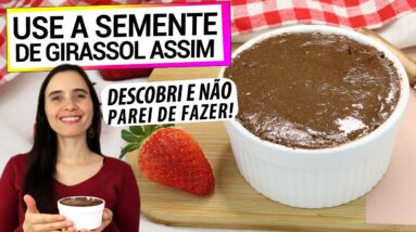 USE A SEMENTE DE GIRASSOL PRA FAZER NUTELLA SAUDÁVEL! DESCOBRI E NÃO PAREI DE FAZER MAIS!