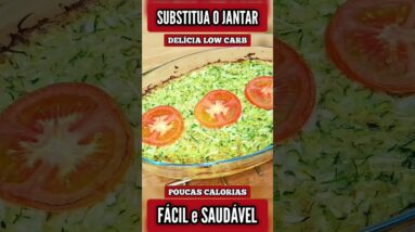 JANTAR com POUCAS CALORIAS e CARBOIDRATOS - Gostoso, Fácil, Rápido e Barato (Low Carb)