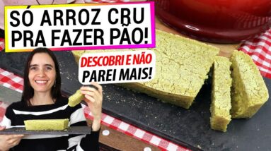 PÃO DE ARROZ CRU INACREDITÁVEL! SÓ ARROZ, SEM FARINHA, SEM GLÚTEN, FÁCIL DEMAIS!