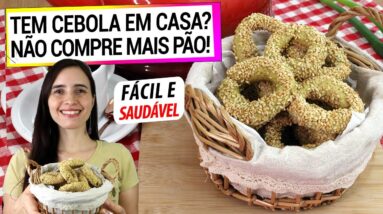 SE VOCÊ TEM UMA CEBOLA EM CASA, FAÇA ESTA RECEITA SAUDÁVEL PERFEITA! NUNCA MAIS COMPREI PÃO!