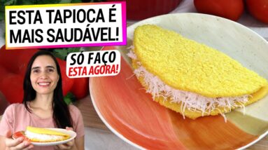 TROQUEI A TAPIOCA POR ESTA RECEITA MUITO MAIS SAUDÁVEL! SÓ FAÇO ASSIM AGORA!