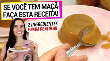 SE TEM MAÇÃ, PREPARA ESTA RECEITA DELICIOSA E SAUDÁVEL! NÃO PARO DE FAZER DE TÃO FÁCIL!