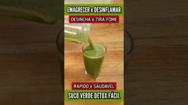 Suco para EMAGRECER, DESINFLAMAR, DESINCHAR e TIRAR FOME - Fácil, Detox e Saudável