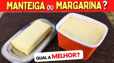 MANTEIGA ou MARGARINA: QUAL É MELHOR? A Grande POLÊMICA Explicada!