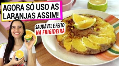 NA FRIGIDEIRA, USO AS LARANJAS ASSIM PARA O LANCHE SAUDÁVEL PERFEITO! SEM GLÚTEN E VEGANO