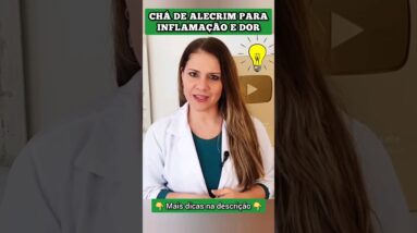 CHÁ de ALECRIM para DOR e INFLAMAÇÃO