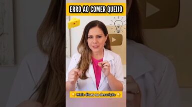 ERRO AO COMER QUEIJO