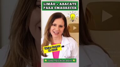 LIMÃO + ABACATE para EMAGRECER