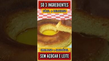 Só 3 INGREDIENTES! Pudim SEM AÇÚCAR E LEITE, Fácil e Delicioso - Vai amar!