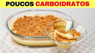 DELÍCIA LOW CARB, Fácil e Rápida! SEM AÇÚCAR, POUCAS CALORIAS e SEM LEITE! Poucos Ingredientes!