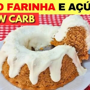 ZERO FARINHA E AÇÚCAR! Bolo LOW CARB Vegano, Fácil, Rápido e Barato! Fofinho e Delicioso (Sem Leite)