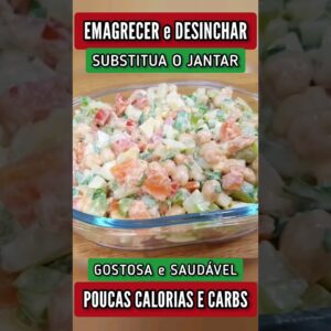 EMAGRECER e DESINCHAR! Substitua o Jantar com Poucas Calorias e Carboidratos - Delícia Fácil