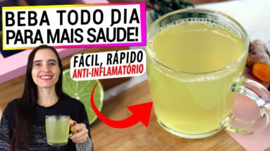 BEBA ESTE CHÁ TODAS AS MANHÃS PARA MAIS SAÚDE! ANTI-INFLAMATÓRIO, FÁCIL!