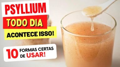 PSYLLIUM TODO DIA - 10 FORMAS DE USAR que você VAI AMAR! Benefícios, Dicas e Receitas