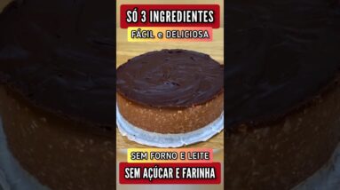 Só 3 INGREDIENTES! Sem Farinha, Açúcar e Leite - Torta Fácil, Sem Forno, Rápida, Saudável e Gostosa