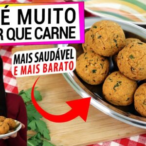 MELHOR QUE CARNE! MAIS SAUDÁVEL, RICO EM PROTEÍNA E MUITO FÁCIL PARA O ALMOÇO!