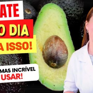 ABACATE TODO DIA - 10 FORMAS DE USAR que você VAI AMAR! Benefícios, Dicas e Receitas