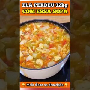 Ela PERDEU 32kg com ESSA SOPA EMAGRECEDORA