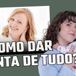 COMO DAR CONTA DE TUDO? | Episódio 2 | COM JEI EBERT