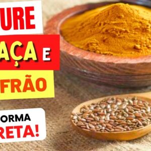 INCRÍVEL! Misture LINHAÇA com AÇAFRÃO e VEJA O QUE ACONTECE! (Use Assim)