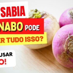 Você Não Imagina que 1 NABO Possa Fazer Tudo Isso! (Como Usar e Benefícios)