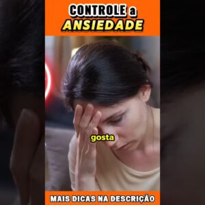 Controle a Ansiedade